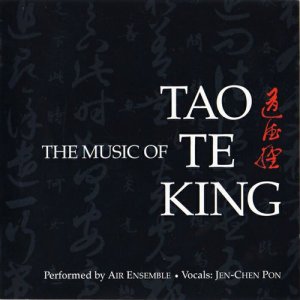 Air Ensemble的專輯The Music of Tao Te King