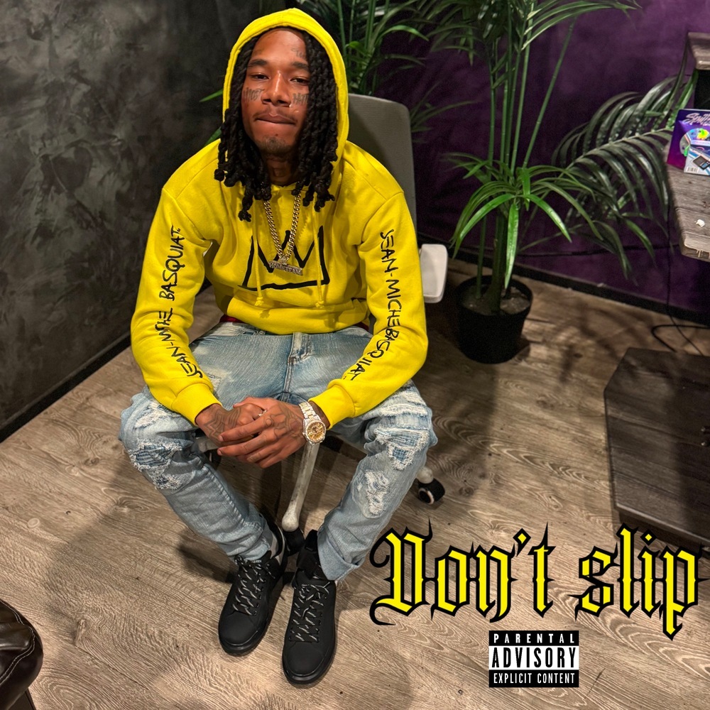 Don’t Slip (Explicit)