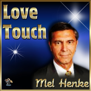 Mel Henke的專輯Love Touch