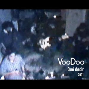 Album Qué decir from Voodoo