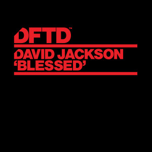 ดาวน์โหลดและฟังเพลง Blessed (Extended Mix) พร้อมเนื้อเพลงจาก David Jackson