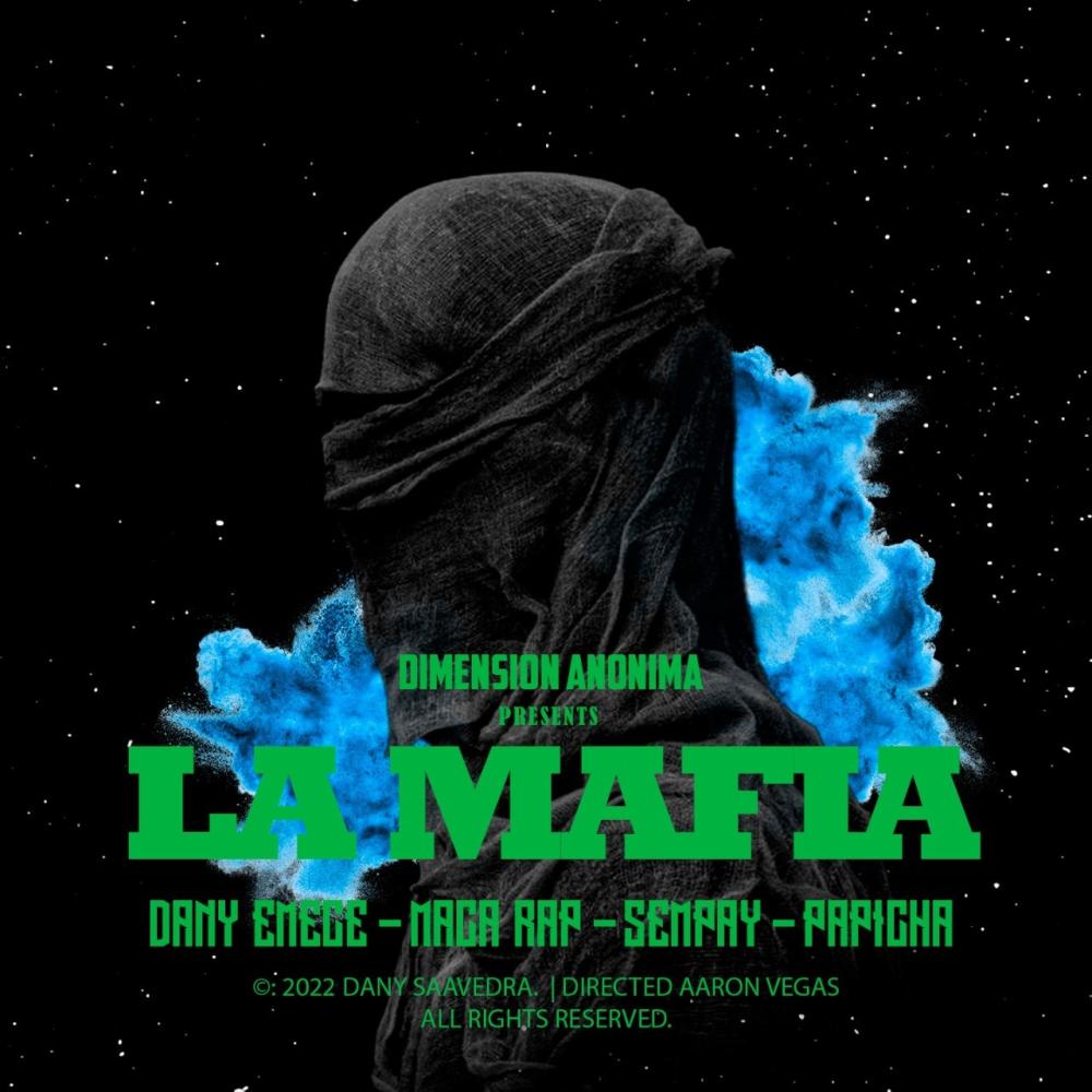 LA MAFIA (feat. Dany EMECE, Papicha & Maca Rap) (Explicit)