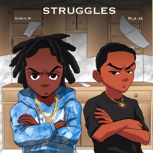 อัลบัม Struggles (feat. Double_M) (Explicit) ศิลปิน RLS Je