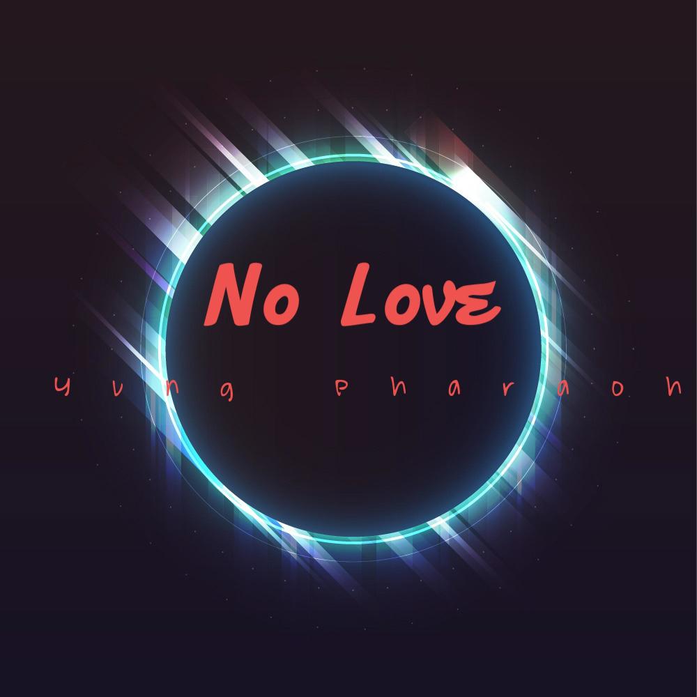 No Love (Explicit)