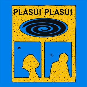 Album Happy Hurtday oleh PLASUI PLASUI