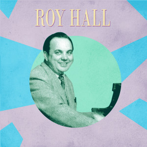 Roy Hall的專輯Presenting Roy Hall