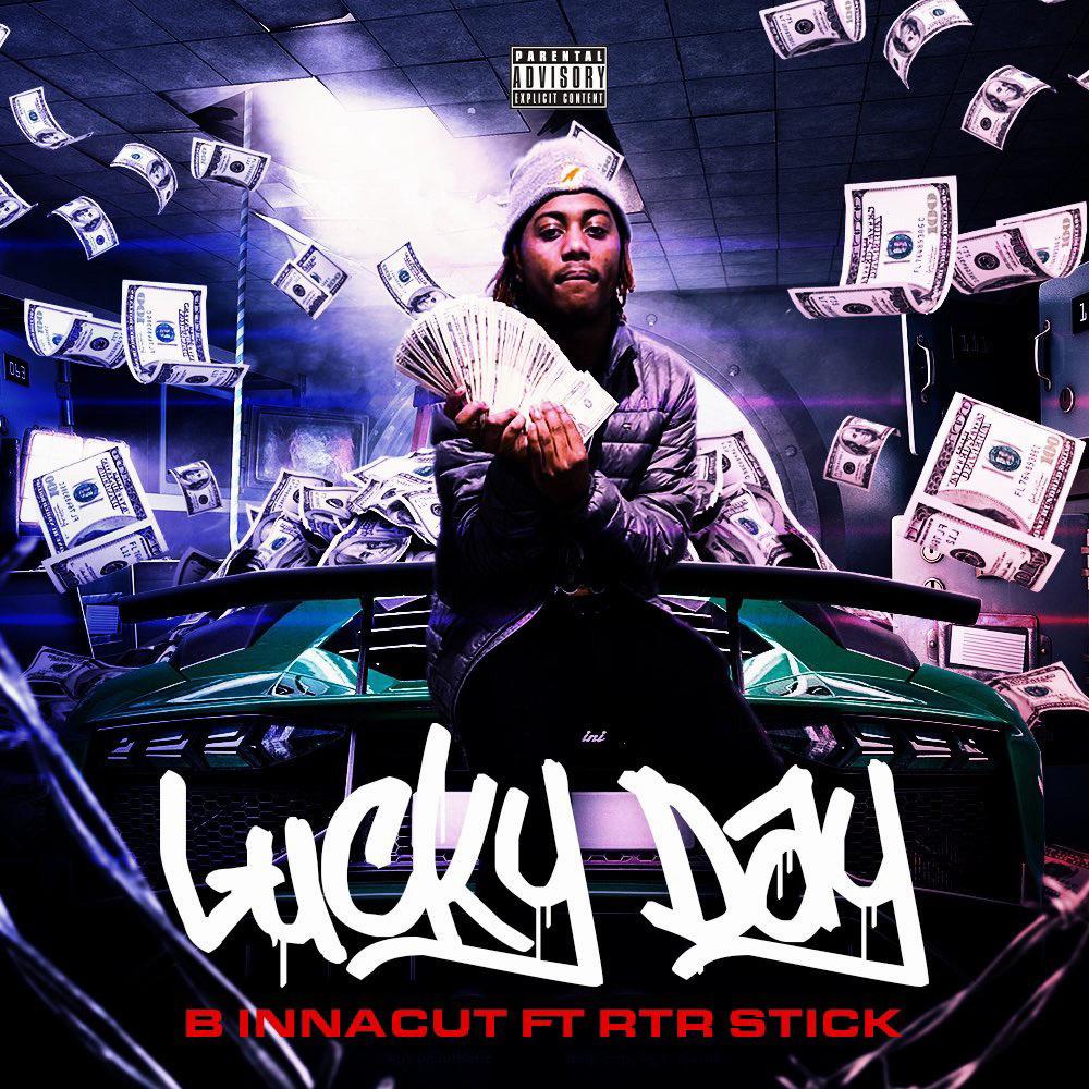 Lucky Day (feat. RTR Stick) (Explicit)