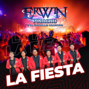 Listen to La Fiesta song with lyrics from Erwin Pinacho Y El Orgullo Costeno
