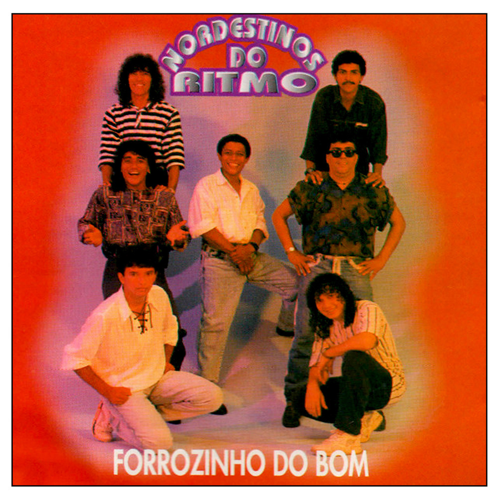 Só penso em ti amar - NORDESTINOS DO RÍTMO