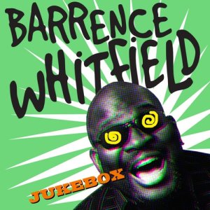 อัลบัม Barrence Whitfield Jukebox ศิลปิน Various Artists