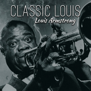 ดาวน์โหลดและฟังเพลง Dont Foget to Mess Around พร้อมเนื้อเพลงจาก Louis Armstrong
