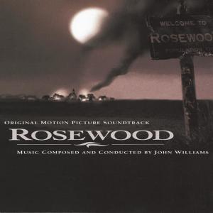 John Williams的專輯Rosewood Original Motion Picture Soundtrack