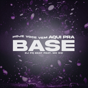 Listen to Hoje Você Vem Aqui pra Base (Explicit) song with lyrics from Dj Pn Beat