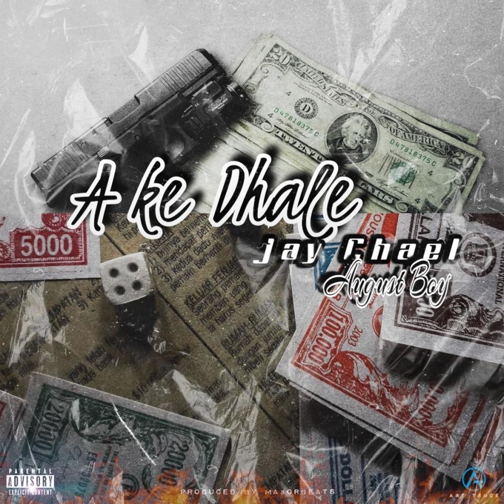 A ke dhale (Explicit)