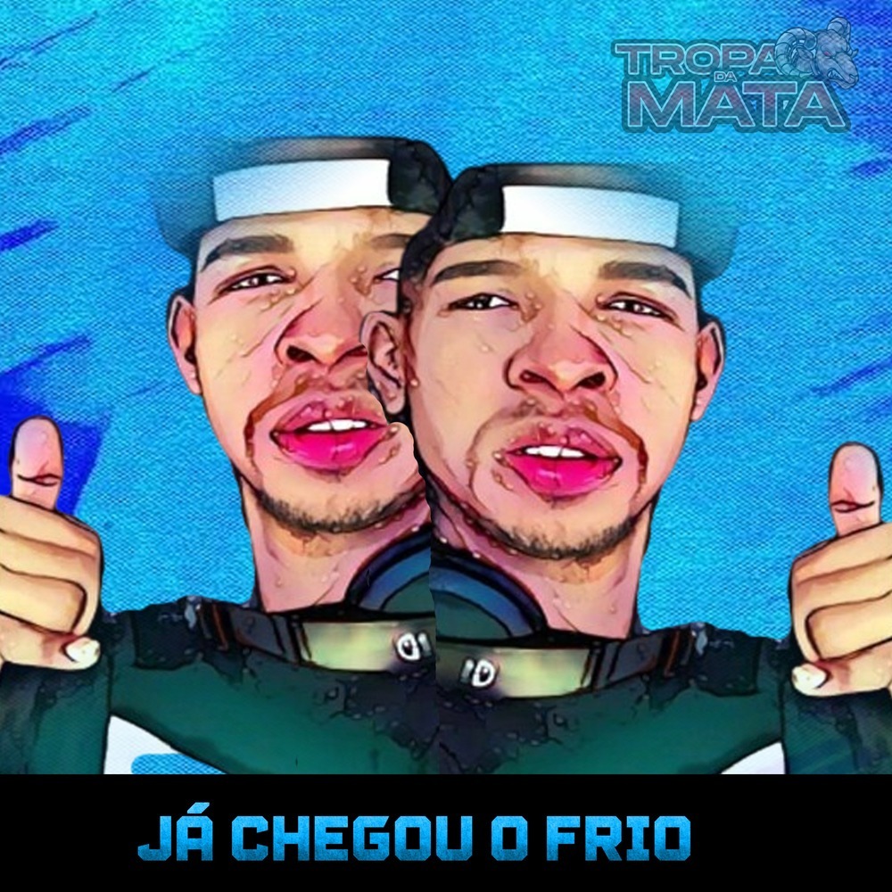 Já chegou o frio (Explicit)