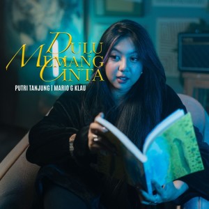 Putri Tanjung的專輯Dulu Memang Cinta