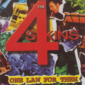 The 4 Skins的專輯One Law For Them