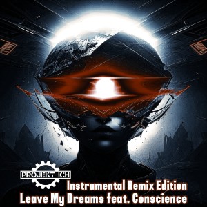 Listen to Leave My Dreams (Serenity Instrumental) song with lyrics from Projekt Ich