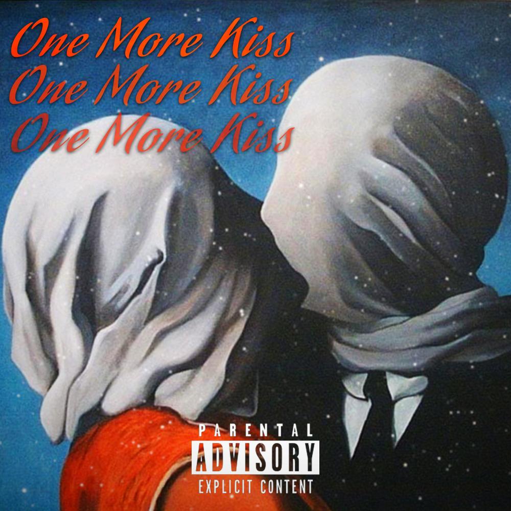 One More Kiss (Explicit)