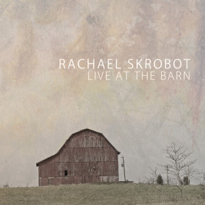 ดาวน์โหลดและฟังเพลง Worthy of It All (Live) พร้อมเนื้อเพลงจาก Rachael Skrobot