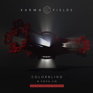 Album Colorblind (feat. Tove Lo) [OddKidOut Remix] (Explicit) oleh Karma Fields
