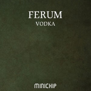 收聽Ferum的Vodka歌詞歌曲