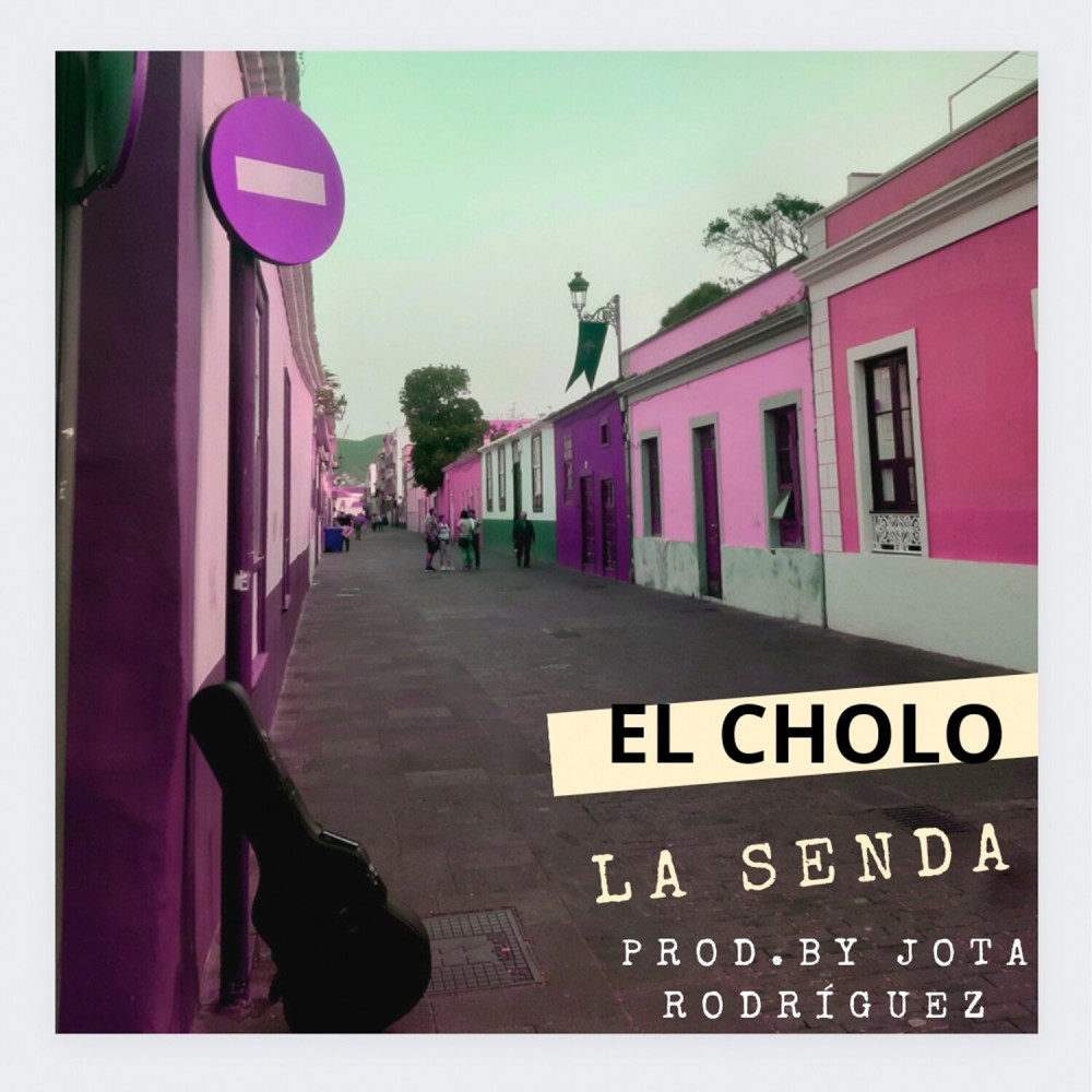 La Senda (Explicit)
