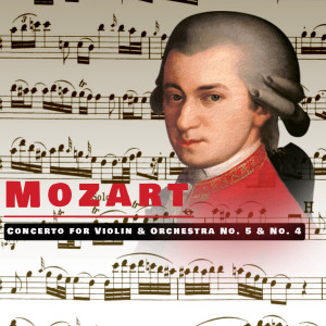 Album Mozart, Concerto for Violin & Orchestra No. 5 & No. 4 oleh Leningrad Soloists