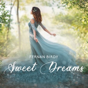 Fernan Birdy的專輯Sweet Dreams