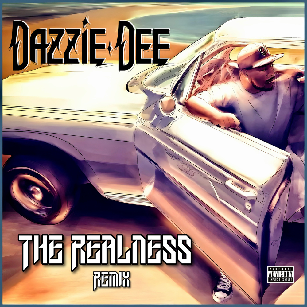 The Realness (Remix|Explicit)