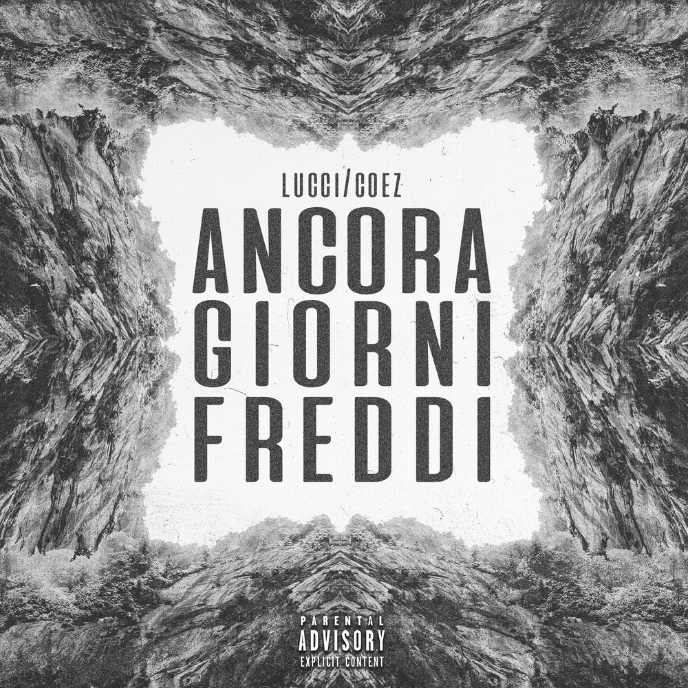 Ancora Giorni Freddi (Suburra 2 Version|Explicit)