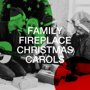 Album Family Fireplace Christmas Carols from Various Artists