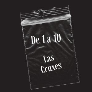 อัลบัม De 1 a 10 ศิลปิน Las Cruxes