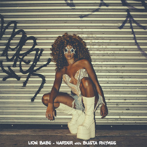 Dengarkan lagu Harder (with Busta Rhymes) (- Dub Mix) nyanyian LION BABE dengan lirik
