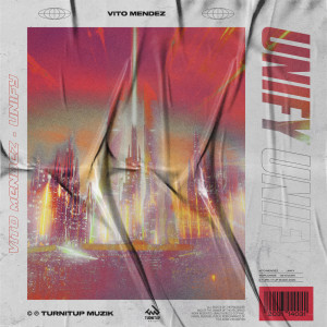 收听Vito Mendez的UNIFY (其他)歌词歌曲
