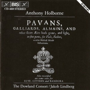 Holborne: Pavans, Galliards, Almains, and Other Short Airs (Selections)