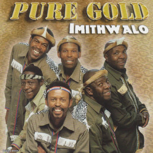 Pure Gold的专辑Imithwalo