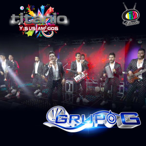 อัลบัม Titanio y Sus Amigos Presenta a Grupo G (En Vivo) ศิลปิน Grupo G