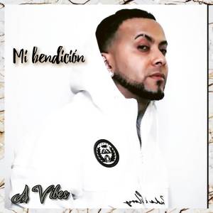 Listen to Mi Bendición song with lyrics from A Vibes