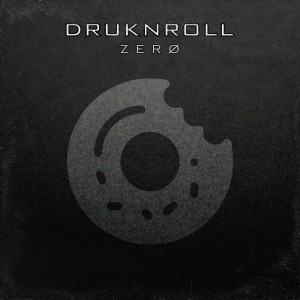 Druknroll的專輯Zero