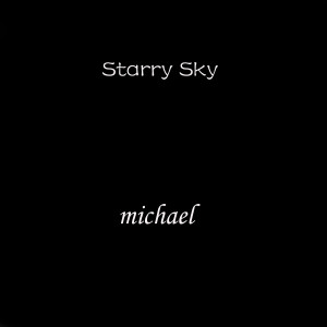 Michael的专辑Starry Sky