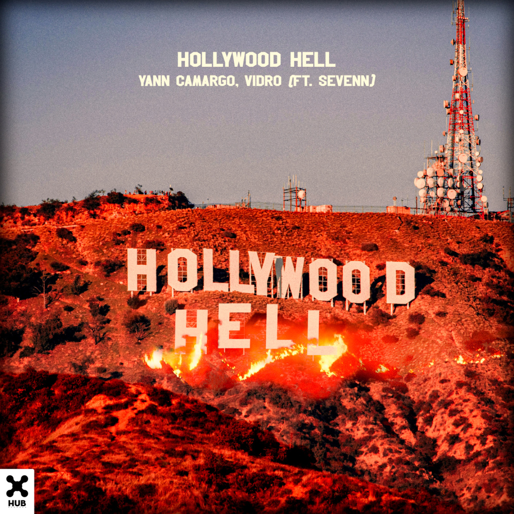 Hollywood Hell (Extended)