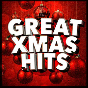 อัลบัม Great Xmas Hits ศิลปิน Xmas Hits Collective