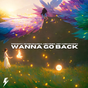 Abg Music的專輯Wanna Go Back