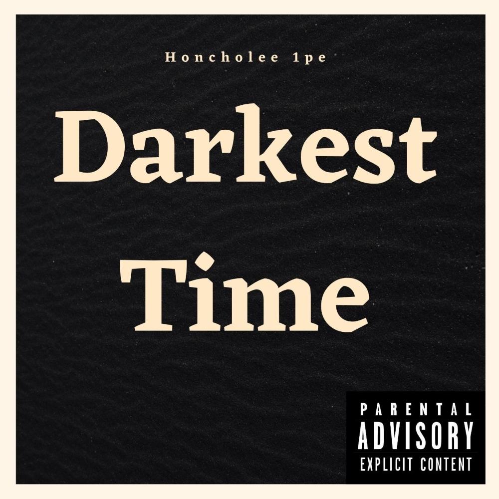 Darkest Time (Explicit)