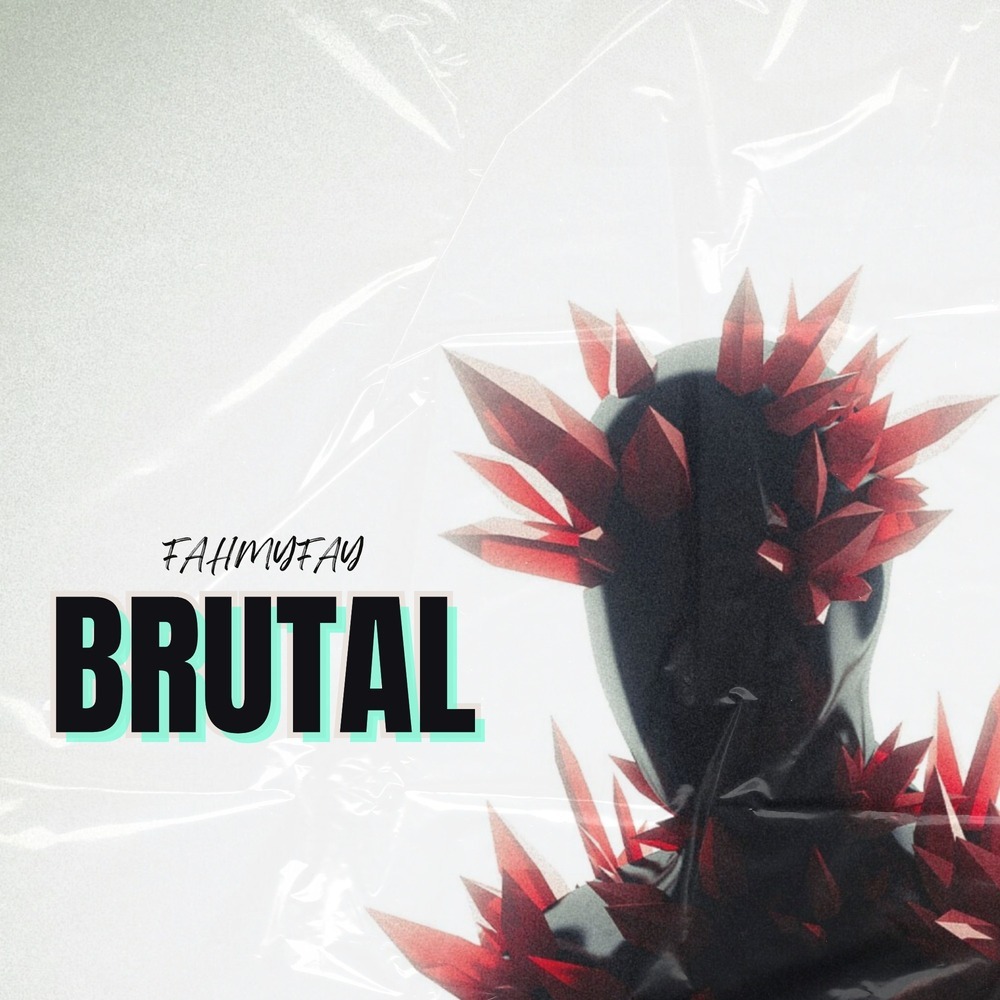 Brutal (Explicit)