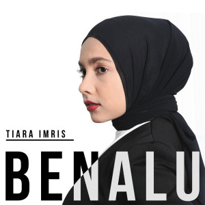 Dengarkan Benalu lagu dari Tiara Imris dengan lirik