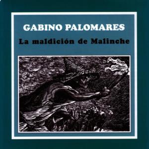Album La Maldición de Malinche from Gabino Palomares