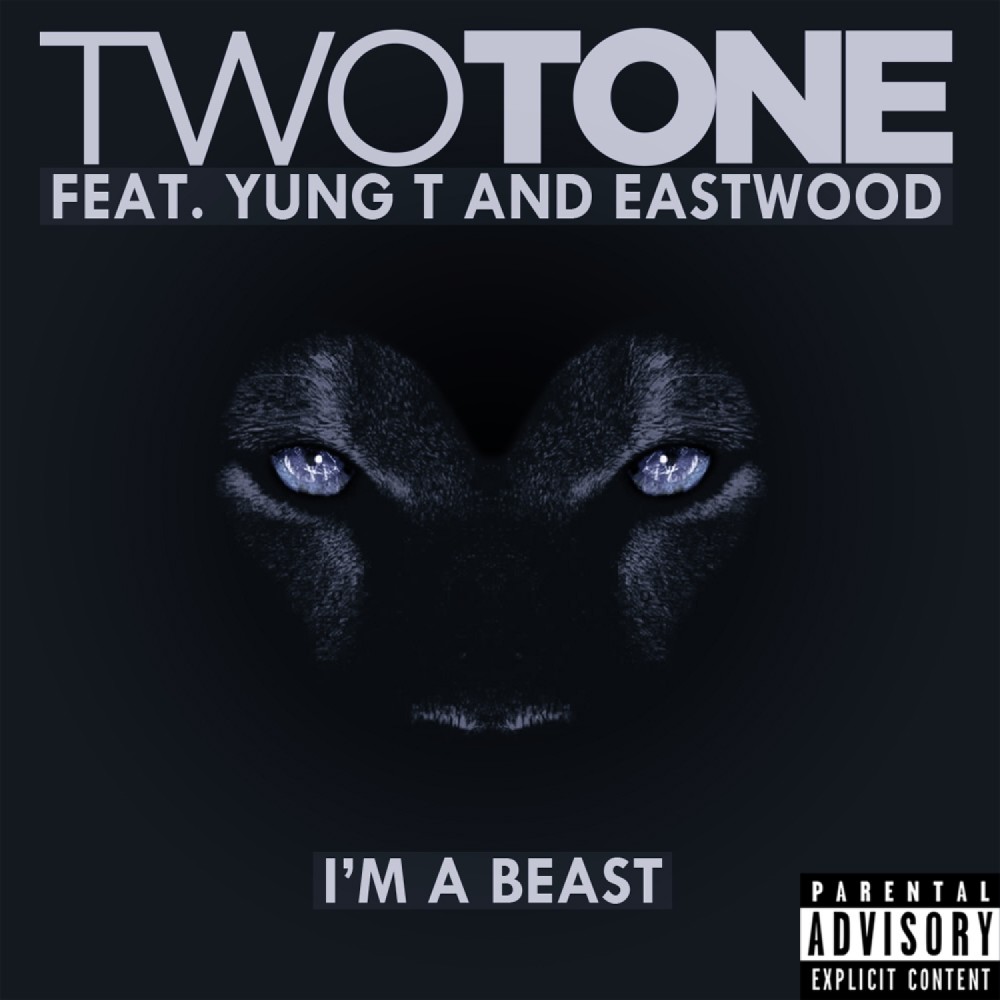 I'm A Beast (Explicit)