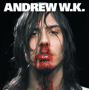 ดาวน์โหลดและฟังเพลง Party Til You Puke พร้อมเนื้อเพลงจาก Andrew W.K.